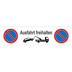 Ausfahrt Freihalten Parkplatzschild Langformat
