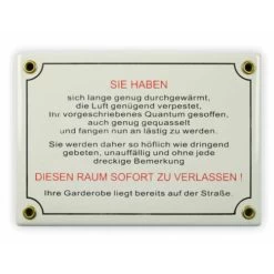 Emailschild 17 X 12 Cm, Sie Haben Diesen Raum Sofort Zu Verlassen