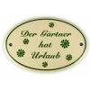 Emailschild Oval, 15 X 10 Cm, Der Gärtner Hat Urlaub