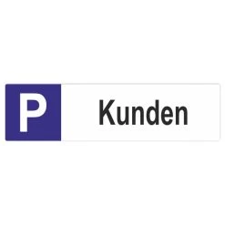Kunden Parkplatzschild Langformat